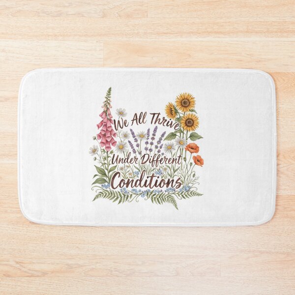 Item preview, We All Thrive Under Different Conditions Neurodiversity Botanical Awareness designed and sold by Redgiant87x.