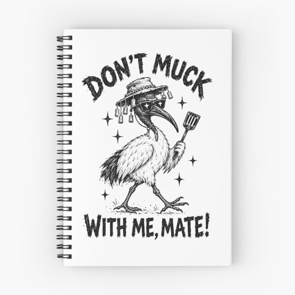 Item preview, Don't Muck With Me Mate Funny Bin Chicken Ibis Aussie Slag designed and sold by Yellowriversss.