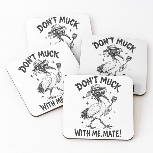 Item preview, Don't Muck With Me Mate Funny Bin Chicken Ibis Aussie Slag designed and sold by Yellowriversss.