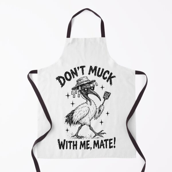 Item preview, Don't Muck With Me Mate Funny Bin Chicken Ibis Aussie Slag designed and sold by Yellowriversss.