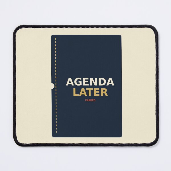 Item preview, Agenda Later designed and sold by PhoenixTShirtz.