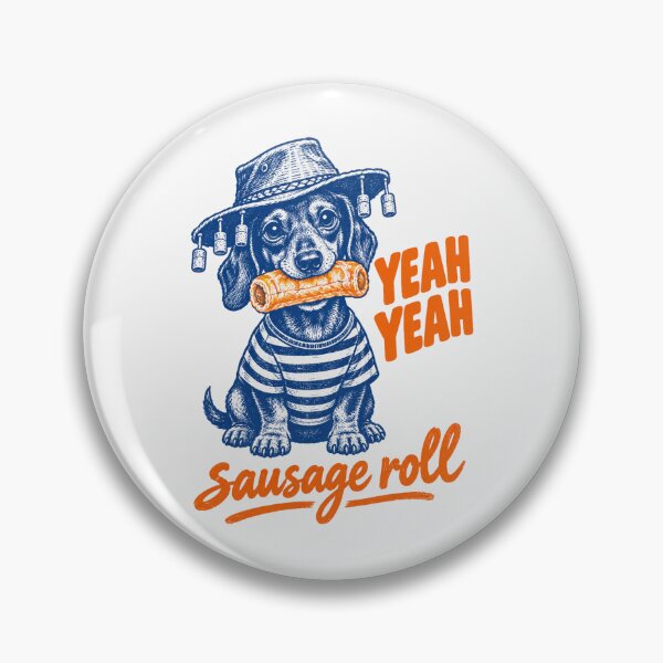 Item preview, Yeah Yeah Sausage Roll Funny Dachshund Aussie Weenie Dog designed and sold by Yellowriversss.
