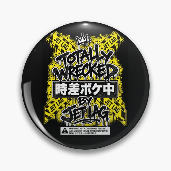 Item preview, Totally Wrecked By Jet Lag - Funny Japan Travel Tourist Graffiti designed and sold by Mori Finch Press.