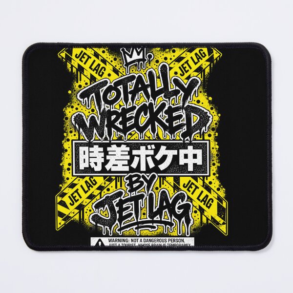 Item preview, Totally Wrecked By Jet Lag - Funny Japan Travel Tourist Graffiti designed and sold by Mori Finch Press.