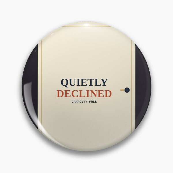 Item preview, Quietly Declined designed and sold by PhoenixTShirtz.