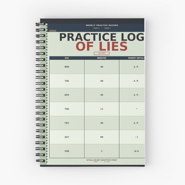 Item preview, Practice Log of Lies designed and sold by PhoenixTShirtz.