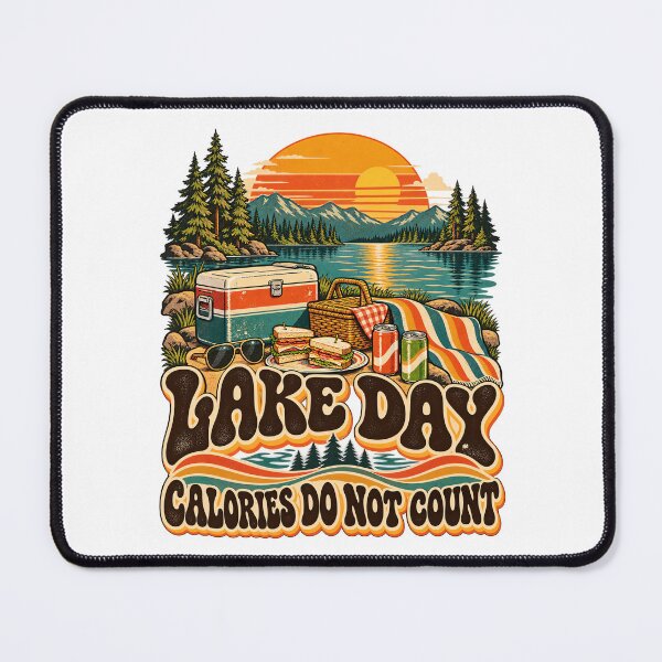 Item preview, Lake Day Calories Do Not Count designed and sold by urbinet.