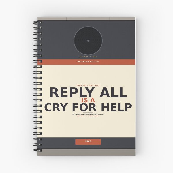 Item preview, Reply All Is a Cry for Help designed and sold by PhoenixTShirtz.