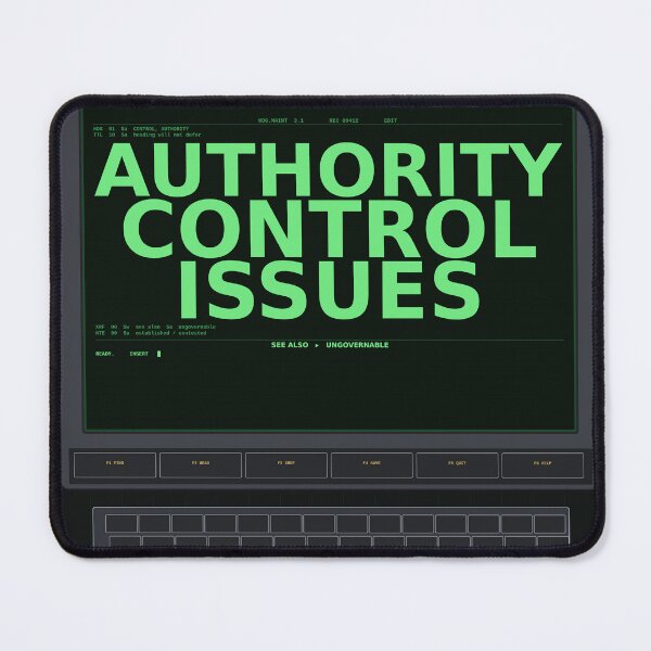 Item preview, Authority Control Issues designed and sold by PhoenixTShirtz.