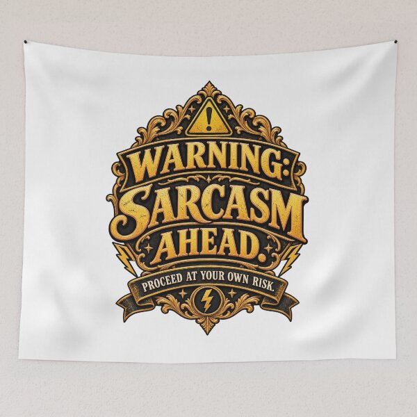 Item preview, Warning Sarcasm Ahead Sarcastic Design designed and sold by InkroarCo.