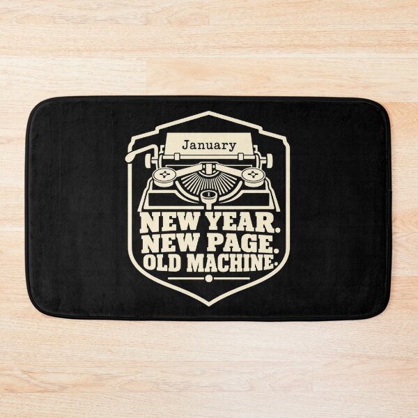 Item preview, New Year New Page Old Machine Vintage Typing designed and sold by DreamLayerStudio.