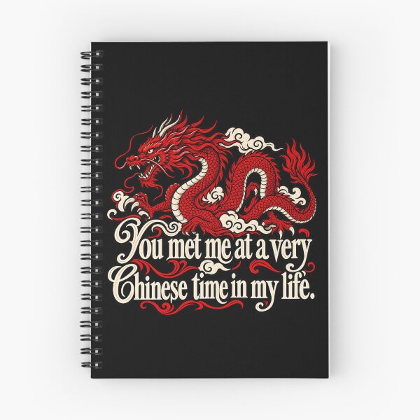 Item preview, You Met Me at a Very Chinese Time in My Life designed and sold by dianadouri.
