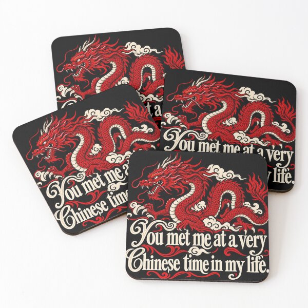Item preview, You Met Me at a Very Chinese Time in My Life designed and sold by dianadouri.