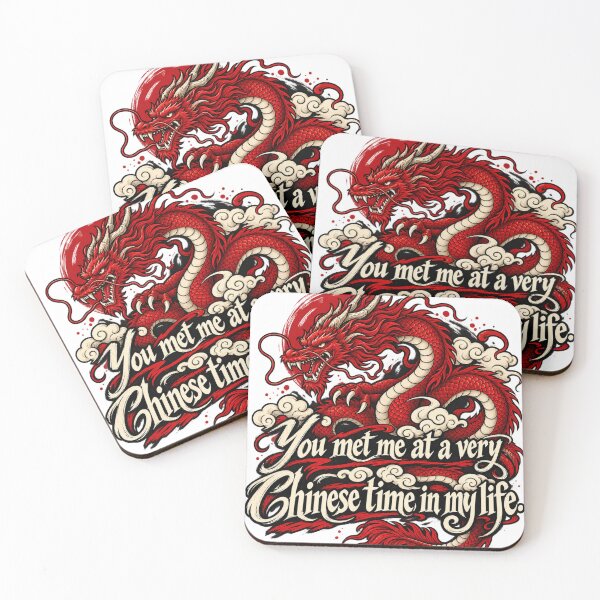 Item preview, You Met Me at a Very Chinese Time in My Life designed and sold by dianadouri.