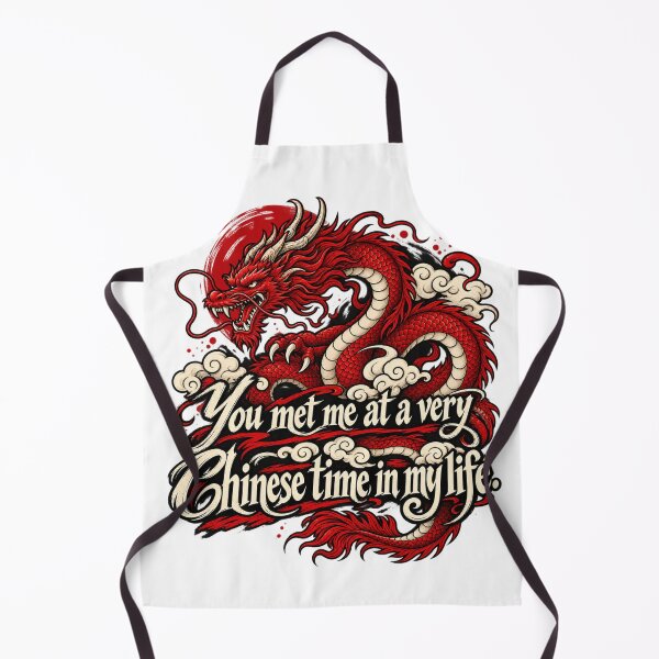 Item preview, You Met Me at a Very Chinese Time in My Life designed and sold by dianadouri.