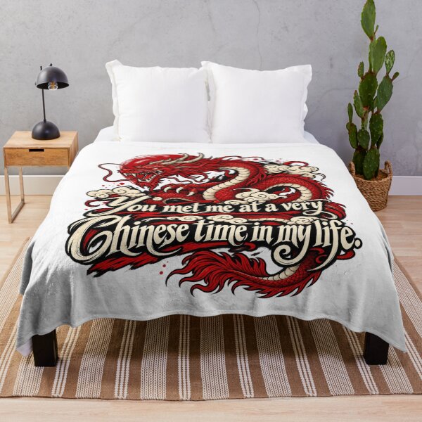 Item preview, You Met Me at a Very Chinese Time in My Life designed and sold by dianadouri.
