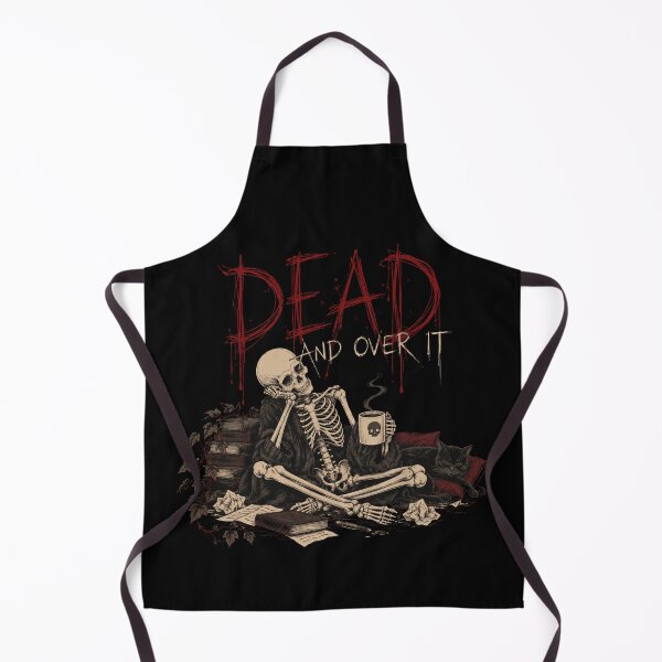 Item preview, Dead And Over It Skeleton Dark Humor Gothic designed and sold by selvashop.