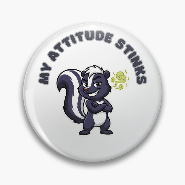 Item preview, My Attitude Stinks Sarcastic Funny Skunk designed and sold by ZeroContextArt.