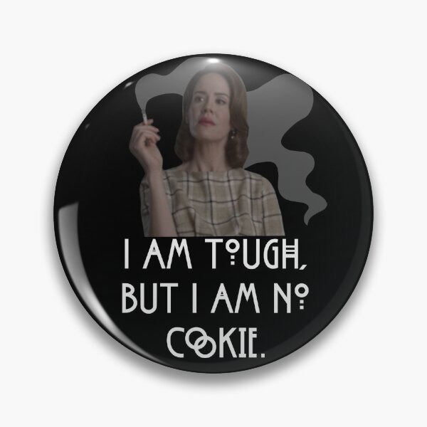Item preview, Tough Cookie American Horror Story Lana Winters Sarah Paulson designed and sold by fandomtrash97.