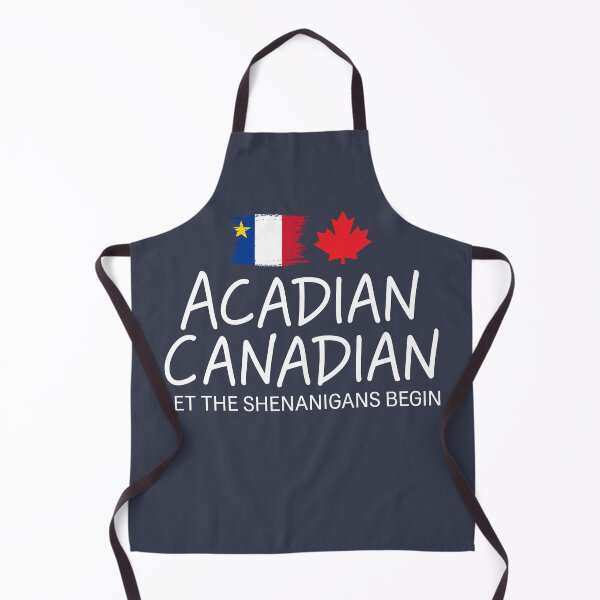 Item preview, Acadian Canadian Let The Shenanigans Begin designed and sold by HowToCanadian.