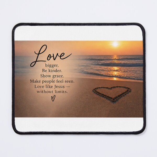 Item preview, love bigger be kinder show grace love like jesus  designed and sold by OCD_JESSICA.