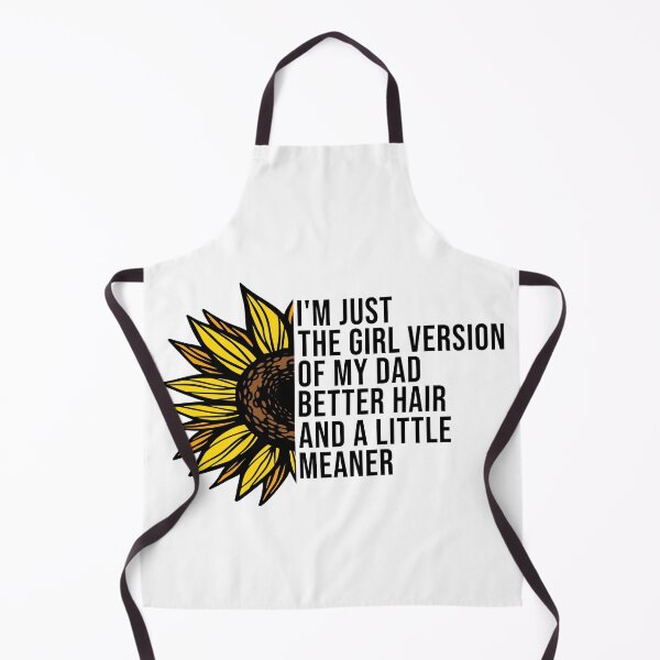 Item preview, I’m Just the Girl Version of My Dad Better Hair and a Little Meaner Funny Daughter Dad Humor designed and sold by 76Valeria.