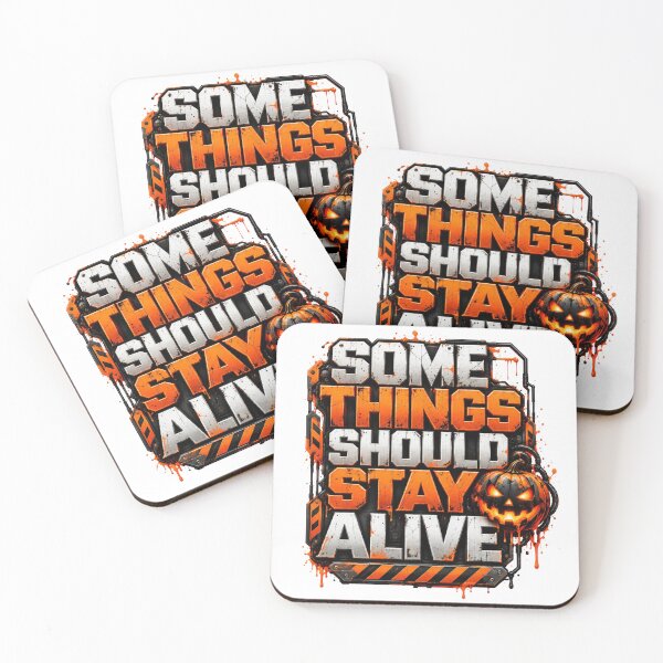 Item preview, Some Things Should Stay Alive designed and sold by DansCreations42.