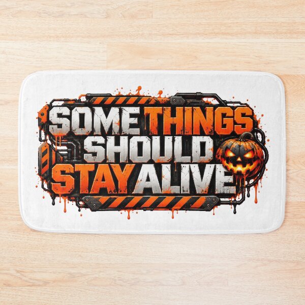 Item preview, Some Things Should Stay Alive designed and sold by DansCreations42.