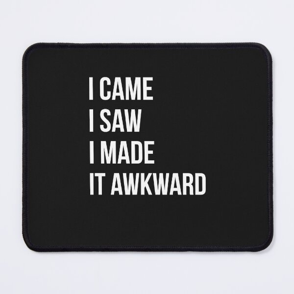 Item preview, I come i saw i made it awkward designed and sold by Designe4You.