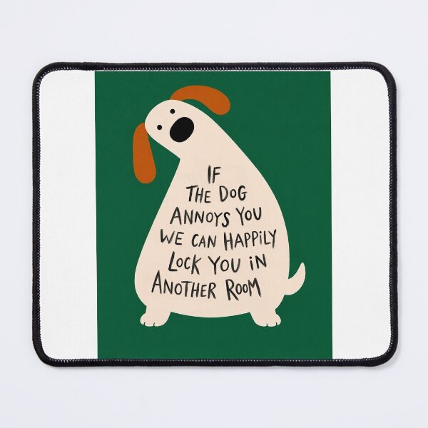 Item preview, Cute dog humor  designed and sold by Coexist In Tee's .