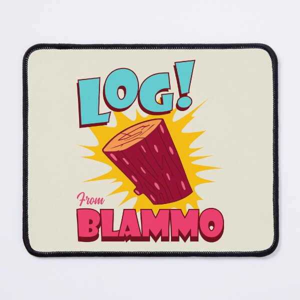 Item preview, Log From Blammo designed and sold by sachpica.