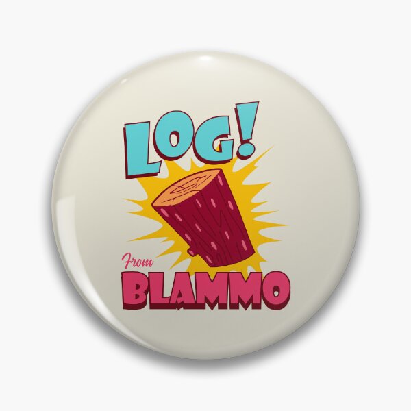 Item preview, Log From Blammo designed and sold by sachpica.