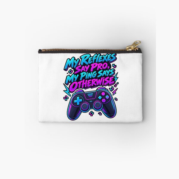 Item preview, My Reflexes Say Pro, My Ping Says Otherwise designed and sold by NovaToons.