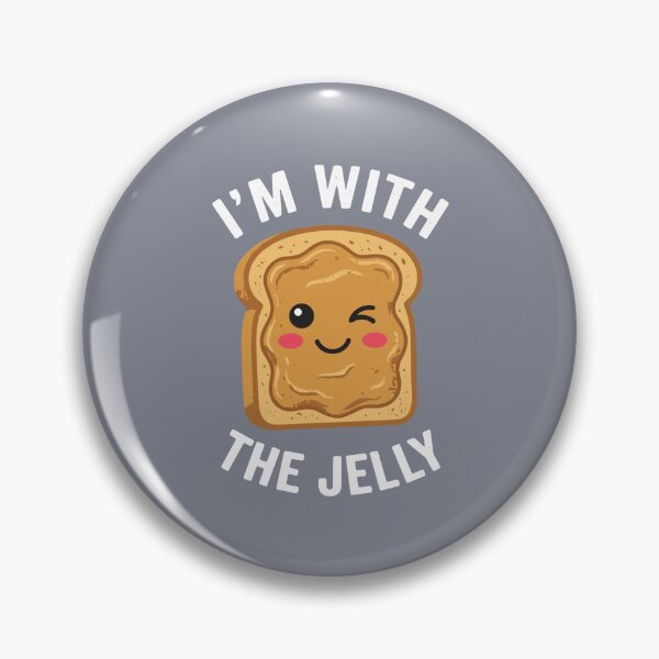 Item preview, I'm With The Jelly Peanut Butter And Jelly Food Lover Couple designed and sold by SofiBlair.