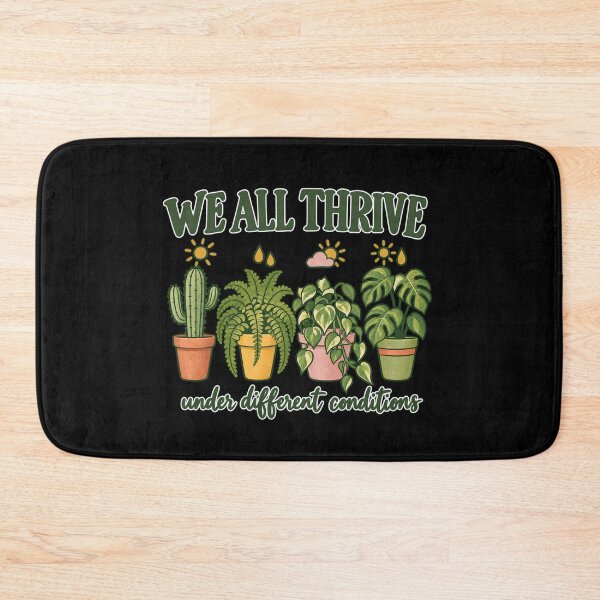 Item preview, We All Thrive Under Different Conditions Neurodiversity Plant designed and sold by Ela-graphicwiz.