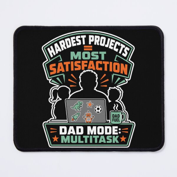 Item preview, Dad Mode Multitask Hardest Projects Most Satisfaction Work From Home designed and sold by MirengLab.