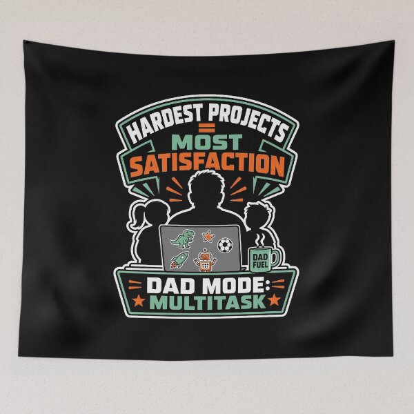 Item preview, Dad Mode Multitask Hardest Projects Most Satisfaction Work From Home designed and sold by MirengLab.