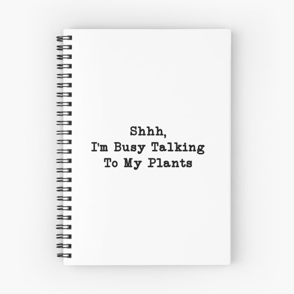 Item preview, Shhh, I'm Busy Talking to My Plants, Plant Lover designed and sold by CloudyPress.