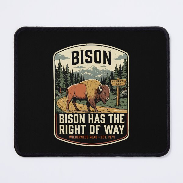 Item preview, Bison Has The Right Of Way Vintage Yellowstone National Park designed and sold by VinsendDraconi.