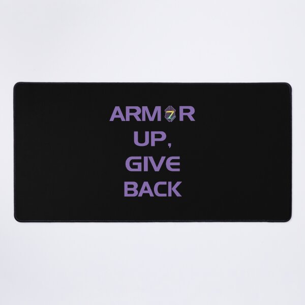 Item preview, Armor Up, Give Back (Purple Text) designed and sold by 7th-Corps.