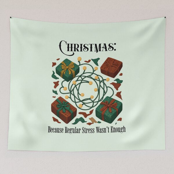 Item preview, Christmas Because Regular Stress Wasn’t Enough designed and sold by Sachie's Studio.