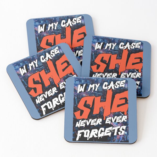 Item preview, IN MY CASE SHE NEVER..... designed and sold by docksTees.