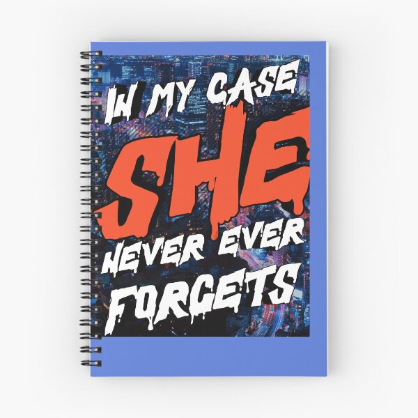 Item preview, IN MY CASE SHE NEVER..... designed and sold by docksTees.