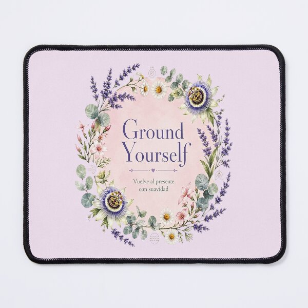 Item preview, Ground Yourself Floral Calm Mental Health designed and sold by the artedivino.