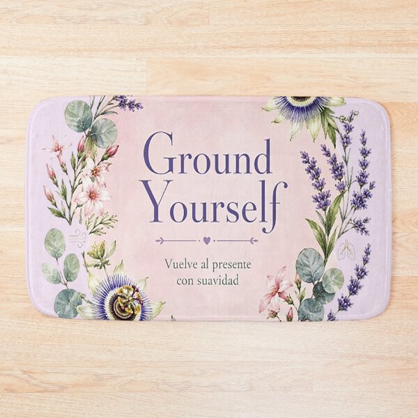 Item preview, Ground Yourself Floral Calm Mental Health designed and sold by the artedivino.