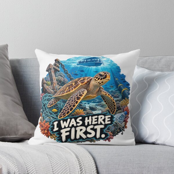 Item preview, I Was Here First – Hawksbill Turtle Ocean Conservation designed and sold by Animal Puns.