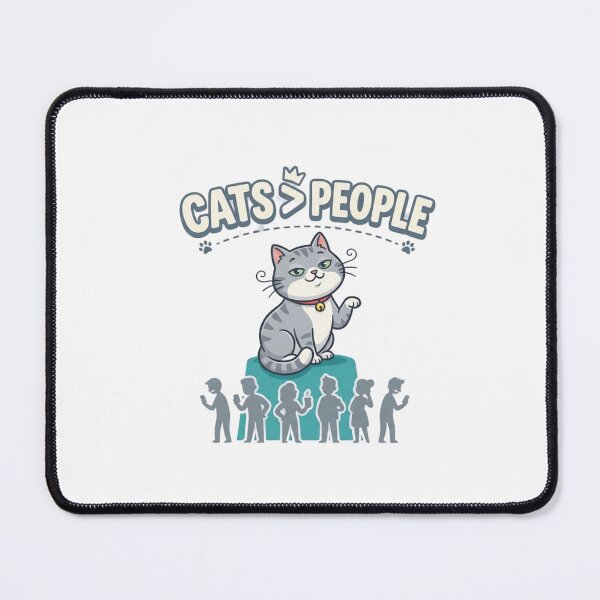 Item preview, Cats > People – Funny Cat Lover Quote, Cats Over People designed and sold by Suro Official.
