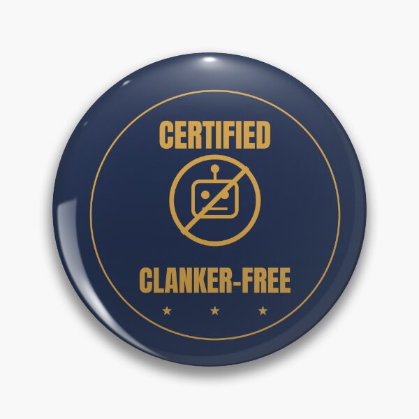 Item preview, Certified Clanker-Free Funny AI Badge Shirt Dark designed and sold by BerkleyCo.