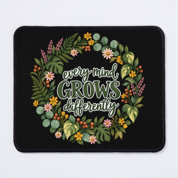 Item preview, Every Mind Grows Differently Botanical Wreath Neurodiversity designed and sold by Ela-graphicwiz.