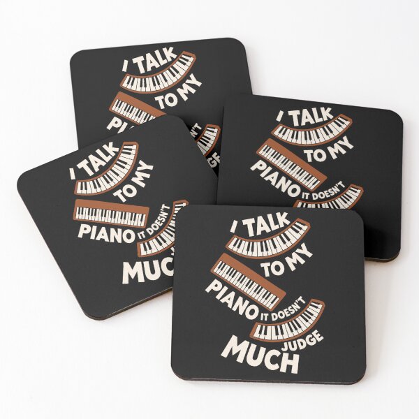 Item preview, I Talk To My Piano It dosen't Judge Much designed and sold by Konvero.